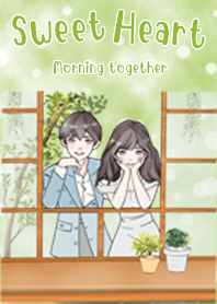 Sweet heart : Morning together