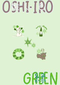 I found my OSHI-IRO , Green-74