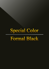 Special Color Formal Black