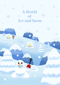 A world of ice and snow
