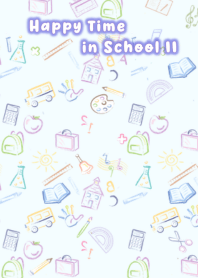 Happy Time in School II