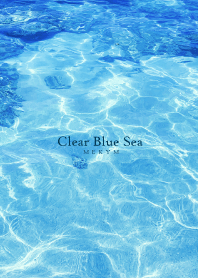 Clear Blue Sea