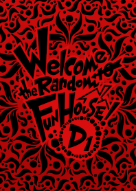 Welcome to the Random Fun House! -D1-