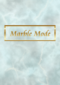 Marble mode～大理石