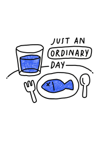 just an ordinary day