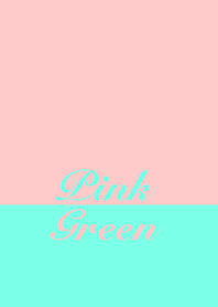 TWO COLORS / PINK & GREEN