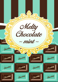 Melty chocolate " mint "