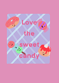 Love the sweet candy