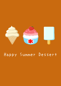 Happy Summer Dessert/TERRACOTTA