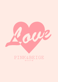 LOVE - PINK&BEIGE -
