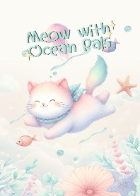 Somehoww : MEOW WITH OCEAN PALS