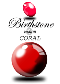 Birthstone series(March / Coral)