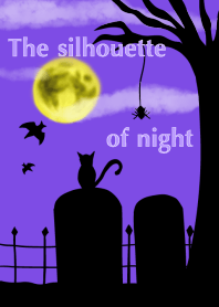 The silhouette of night