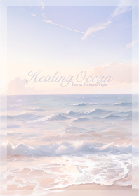 Healing Ocean 11/Natural Style