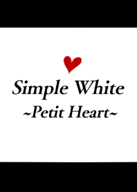 Simple White ~Petit Heart~