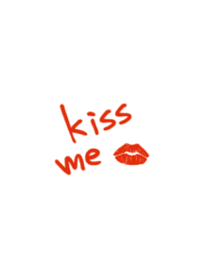 kiss me -White-