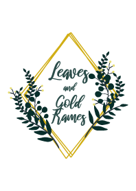 LEAVES AND GOLD FRAME