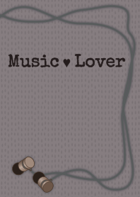 [改] music+lover + 灰色 |os