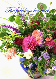 The fabulous bouquet
