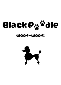 Black Poodle woof-woof!