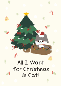 All I want for Christmas is cat! Revised