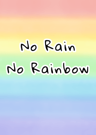 Rainbow Theme 'No Rain No Rainbow' Ver.1