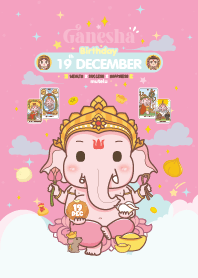 Ganesha x December 19 Birthday
