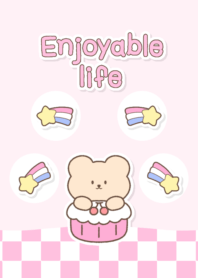 Enjoyable life