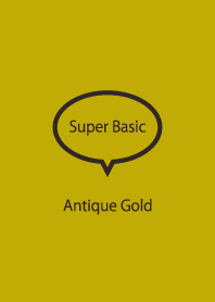 Super Basic Antique Gold