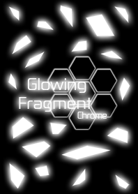 Glowing Fragment Chrome