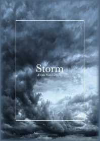 Storm / Natural Style