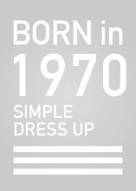 Born in 1970/Simple dress-up