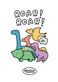 ROAR! ROAR!