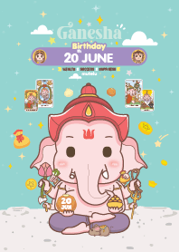 Ganesha x June 20 Birthday