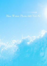 Blue Water Photo 623 Not AI