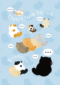 Don't talk to us