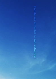 People are attracted to individuality.