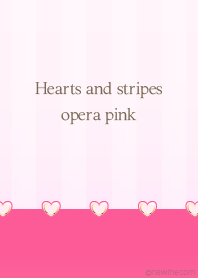 Hearts and stripes opera pink