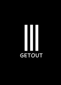 Get out (black)