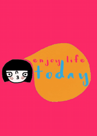 Soda, Enjoy life today.