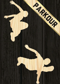 PARKOUR Wood Style.