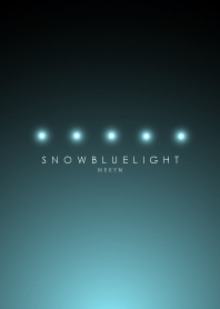 SNOW BLUE LIGHT -MEKYM-＠冬特集
