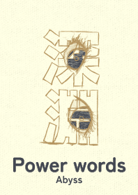 Power words Abyss Oil YEL