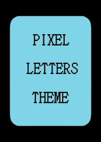 PIXEL LETTERS THEME[DUSTY MINTGR]j-BLACK
