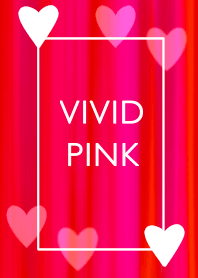 VIVID PINK !!
