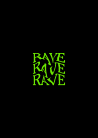 RAVE - Green*