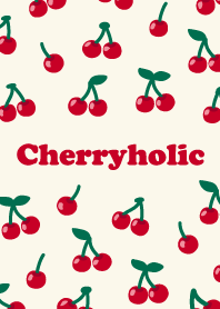 "Cherryholic"