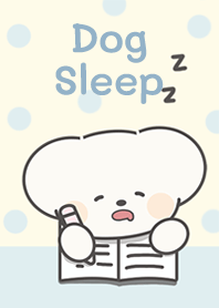 Dog go to sleep!