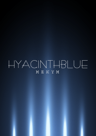 HYACINTHBLUE LIGHT. -MEKYM-