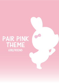 PAIR PINK THEME girl friend.